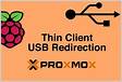 Adding USB Redirection to the Raspberry Pi Proxmox Thin Clien